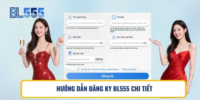 HƯỚNG DẪN ĐĂNG KÝ BL555 CHI TIẾT