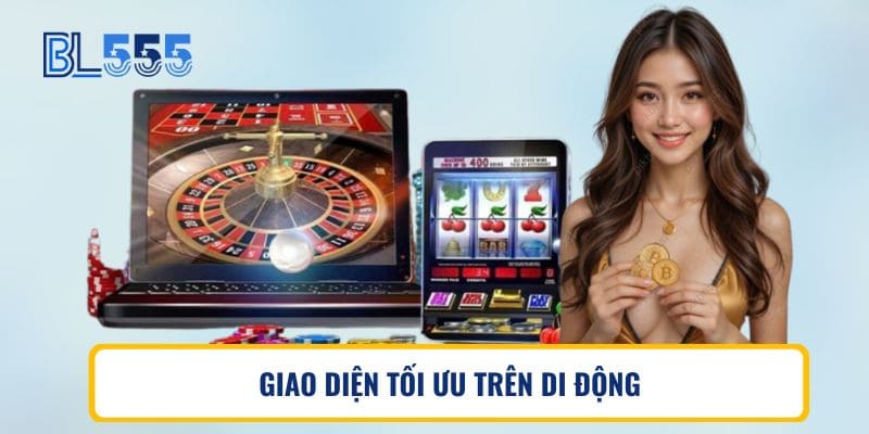 GIAO DIỆN TỐI ƯU TRÊN DI ĐỘNG